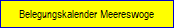 Belegungskalender Meereswoge